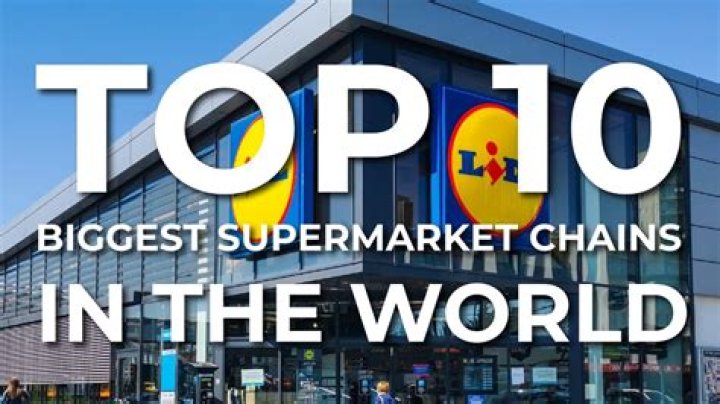 What is the biggest supermarket chain in the world?